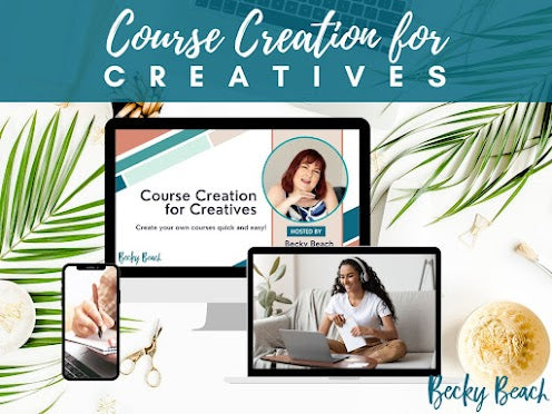 Course Creation for Creatives